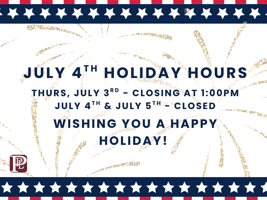 Closing at 1PM Thursday, July 3rd - Closed July 4th & July 5th